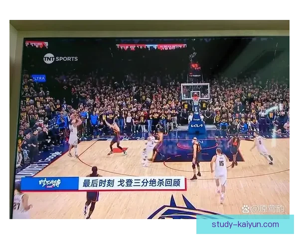 NBA焦点战再起波澜巨星对决引爆季后赛格局悬念东西部争锋升温